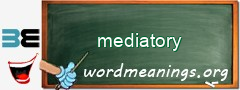 WordMeaning blackboard for mediatory